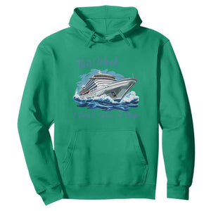 Funny Cruise Vacation Hoodie This Week I Do Not Give A Ship TS14 Irish Green Print Your Wear