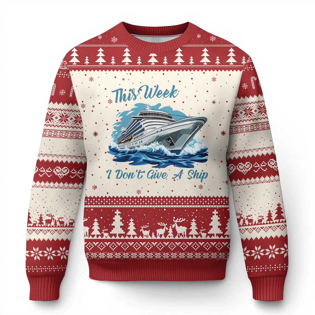Funny Cruise Vacation Ugly Christmas Sweater This Week I Do Not Give A Ship TS14 Beige Red Print Your Wear