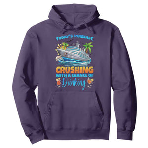Funny Cruise Vacation Trip Drinking Hoodie Today Is Forecast Cruising With A Chance Of Drinking TS14 Purple Print Your Wear