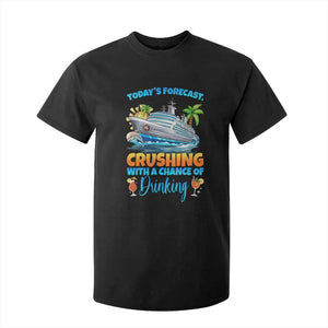 Funny Cruise Vacation Trip Drinking T Shirt For Kid Today Is Forecast Cruising With A Chance Of Drinking TS14 Black Print Your Wear