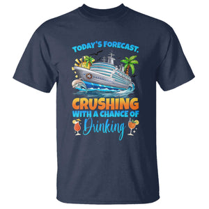 Funny Cruise Vacation Trip Drinking T Shirt Today Is Forecast Cruising With A Chance Of Drinking TS14 Navy Print Your Wear