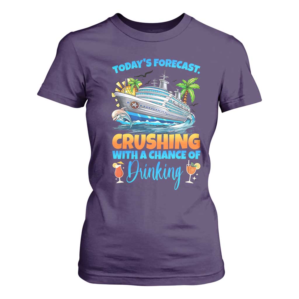 Funny Cruise Vacation Trip Drinking T Shirt For Women Today Is Forecast Cruising With A Chance Of Drinking TS14 Purple Print Your Wear