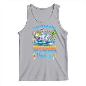 Funny Cruise Vacation Trip Drinking Tank Top Today Is Forecast Cruising With A Chance Of Drinking TS14 Athletic Heather Print Your Wear