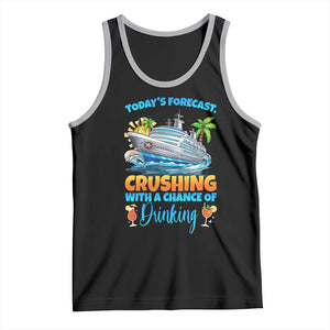 Funny Cruise Vacation Trip Drinking Tank Top Today Is Forecast Cruising With A Chance Of Drinking TS14 Black Athletic Heather Print Your Wear