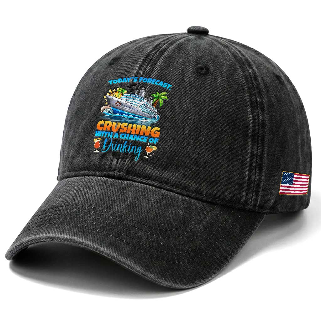 Funny Cruise Vacation Trip Drinking Washed Cotton Baseball Cap Today Is Forecast Cruising With A Chance Of Drinking TS14 Print Your Wear