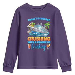 Funny Cruise Vacation Trip Drinking Youth Sweatshirt Today Is Forecast Cruising With A Chance Of Drinking TS14 Purple Print Your Wear