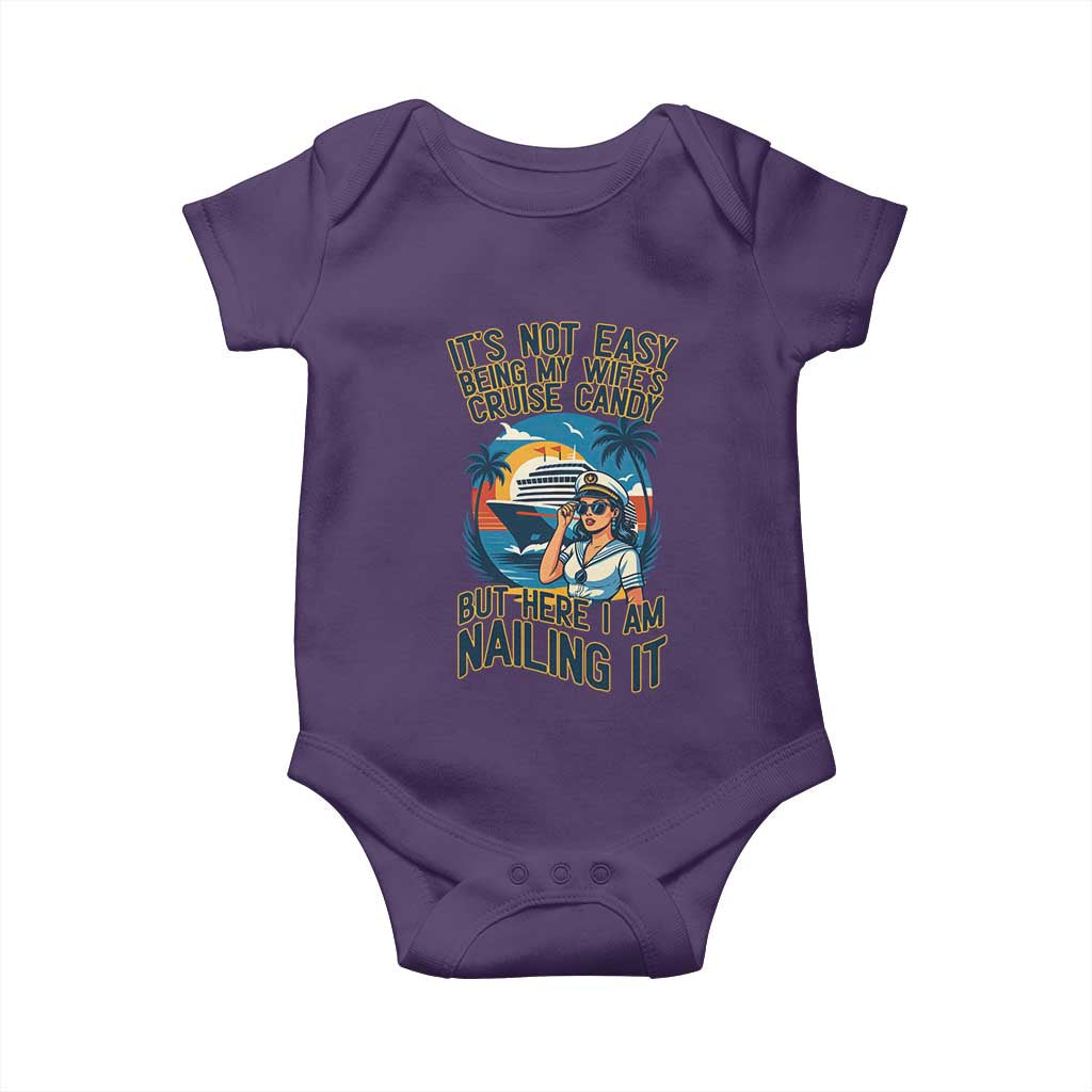Funny Cruise Baby Onesie It Is Not Easy Being My Wife's Cruise Candy TS14 Purple Print Your Wear