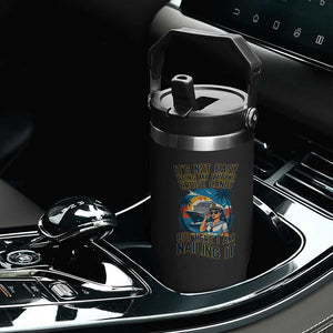 Funny Cruise Flip Straw Tumbler It Is Not Easy Being My Wife's Cruise Candy TS14 Print Your Wear