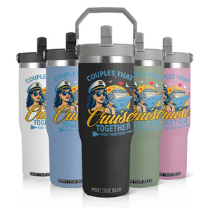 Couples That Cruise Together Stay Together Flip Straw Tumbler Funny Cruising Couples TS14 Print Your Wear