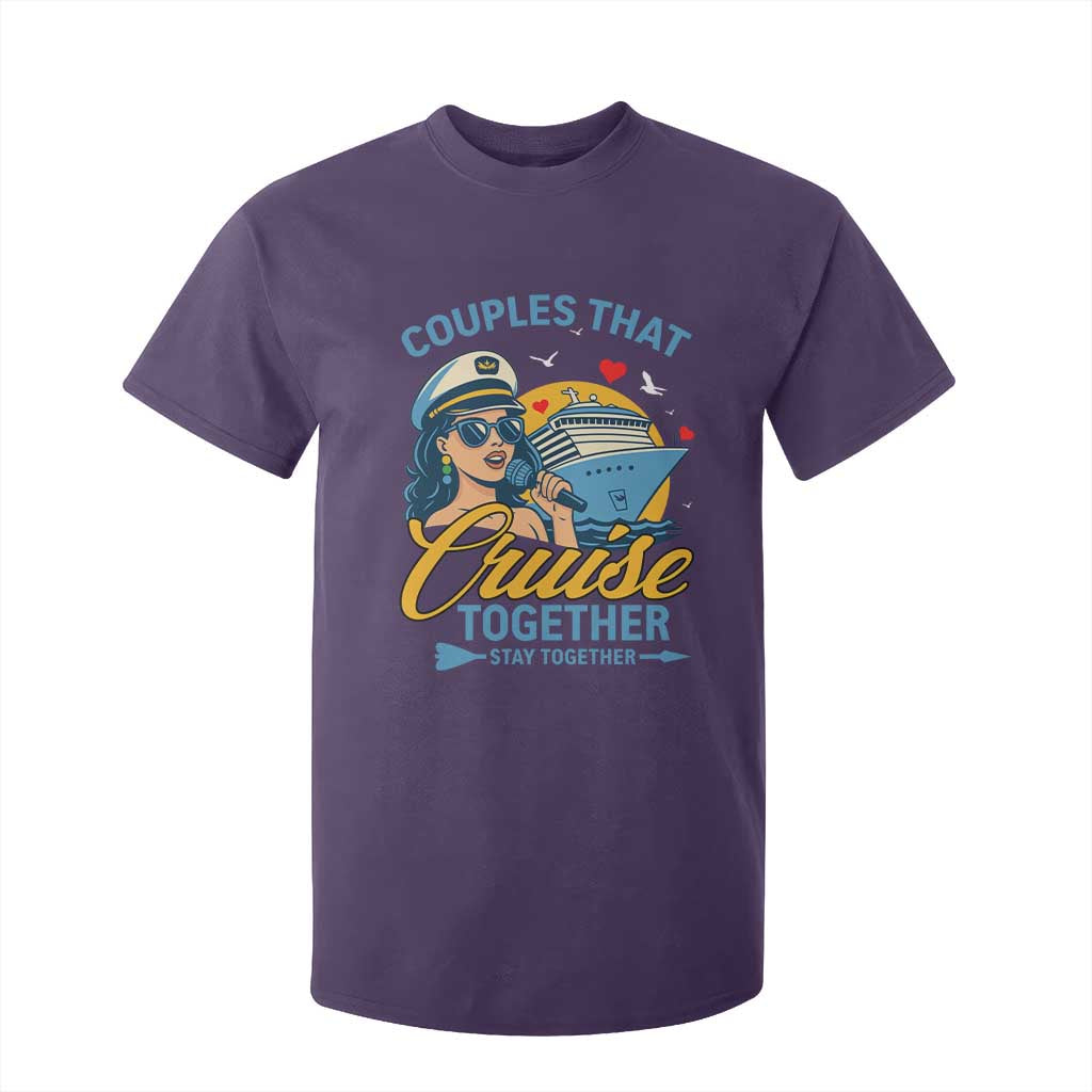 Couples That Cruise Together Stay Together T Shirt For Kid Funny Cruising Couples TS14 Purple Print Your Wear
