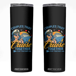 Couples That Cruise Together Stay Together Skinny Tumbler Funny Cruising Couples TS14 Black Print Your Wear