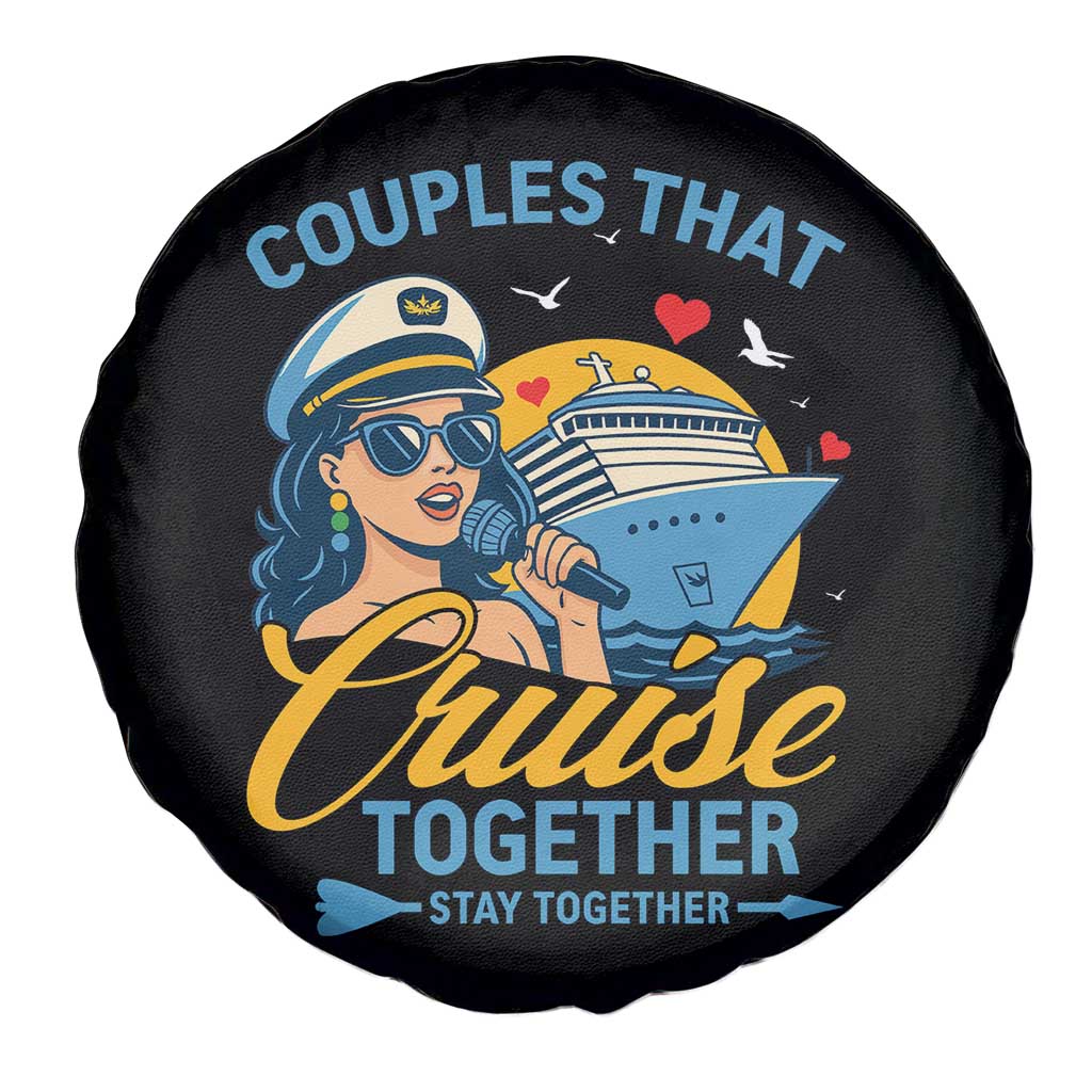 Couples That Cruise Together Stay Together Spare Tire Cover Funny Cruising Couples TS14 Print Your Wear
