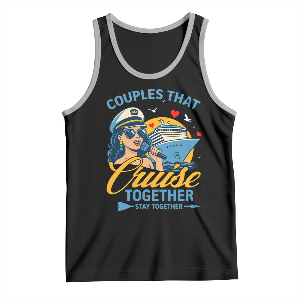 Couples That Cruise Together Stay Together Tank Top Funny Cruising Couples TS14 Black Athletic Heather Print Your Wear
