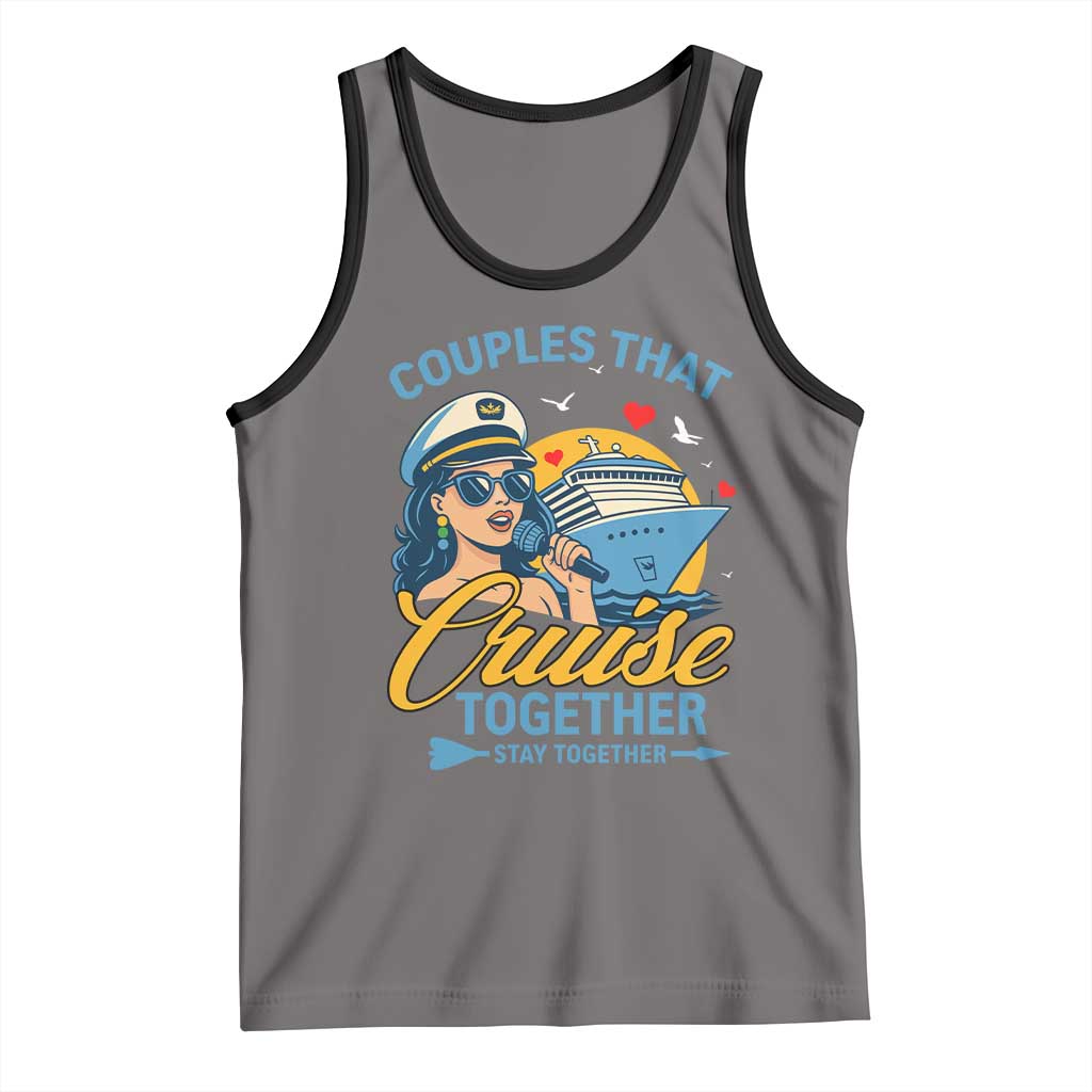Couples That Cruise Together Stay Together Tank Top Funny Cruising Couples TS14 Deep Heather Black Print Your Wear