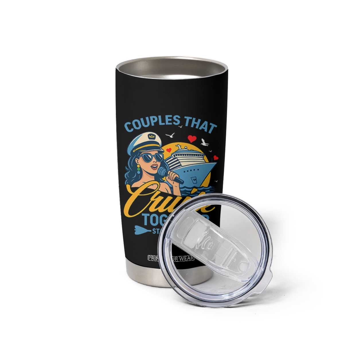 Couples That Cruise Together Stay Together Tumbler Cup Funny Cruising Couples TS14 Print Your Wear