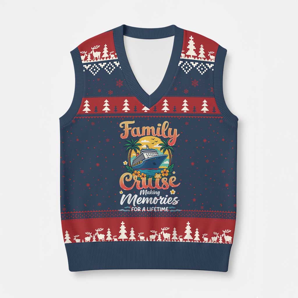 Family Cruise Making Memories For A Life Time V-Neck Knit Sweater Vest Funny Cruise Vacation Trip TS14 Navy Red Print Your Wear