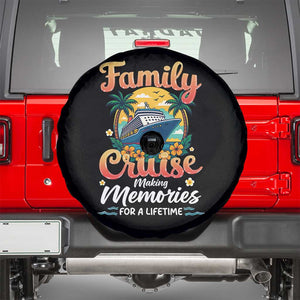 Family Cruise Making Memories For A Life Time Spare Tire Cover Funny Cruise Vacation Trip TS14 Black Print Your Wear