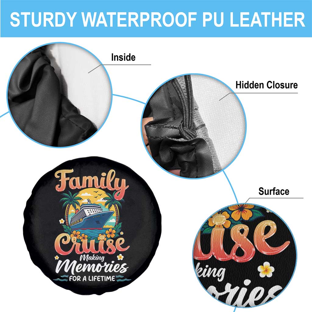 Family Cruise Making Memories For A Life Time Spare Tire Cover Funny Cruise Vacation Trip TS14 Print Your Wear