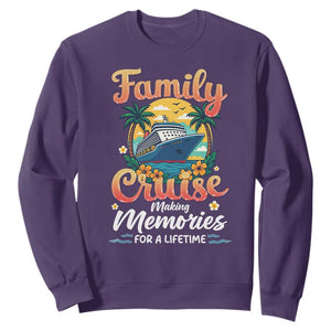 Family Cruise Making Memories For A Life Time Sweatshirt Funny Cruise Vacation Trip TS14 Purple Print Your Wear