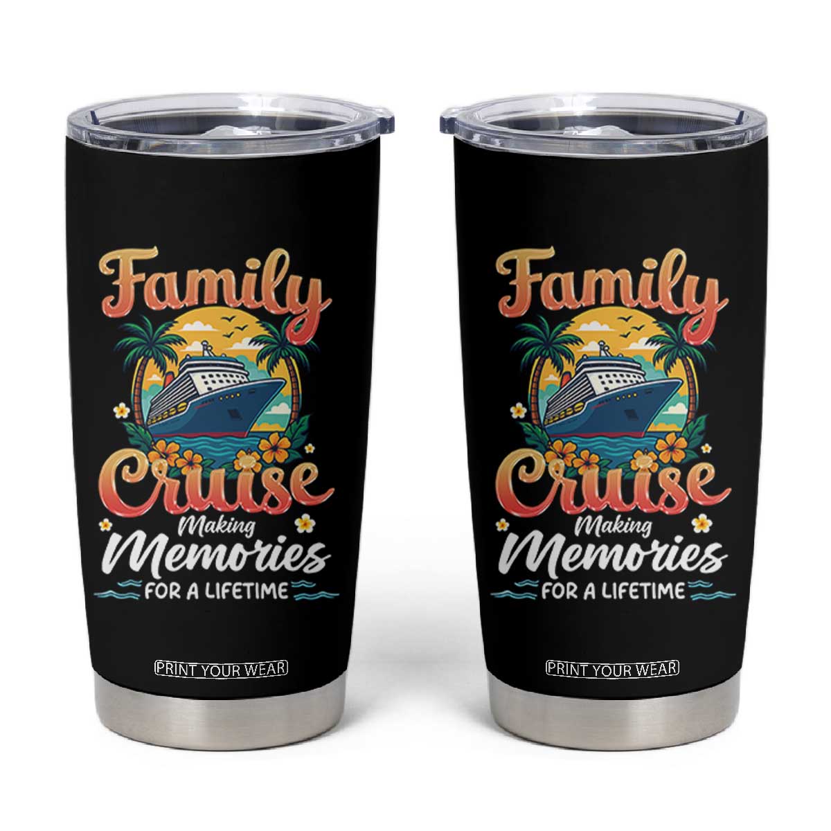Family Cruise Making Memories For A Life Time Tumbler Cup Funny Cruise Vacation Trip TS14 Black Print Your Wear