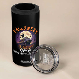 Funny Cruise Halloween 4 in 1 Can Cooler Tumbler Making Memories Together TS14 Print Your Wear