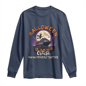Funny Cruise Halloween Long Sleeve Shirt Making Memories Together TS14 Navy Print Your Wear