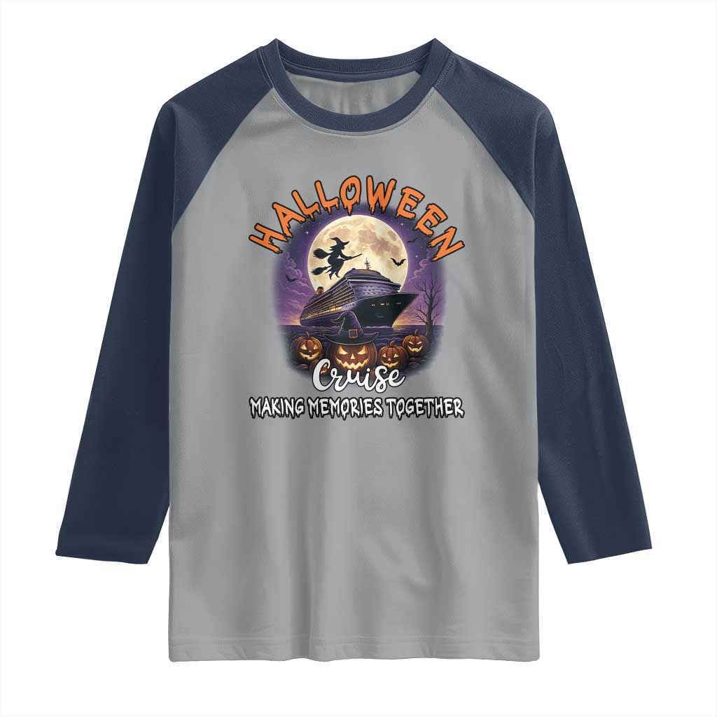Funny Cruise Halloween Raglan Shirt Making Memories Together TS14 Sport Gray Navy Print Your Wear
