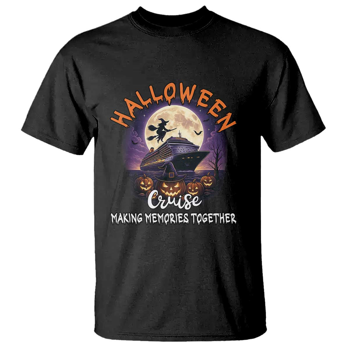 Funny Cruise Halloween T Shirt Making Memories Together TS14 Black Print Your Wear