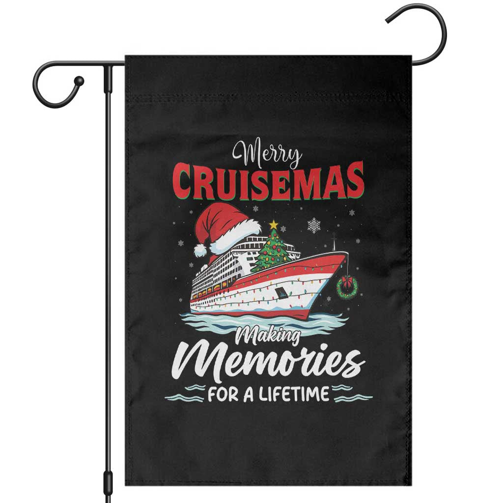 Christmas Cruise Garden Flag Merry Cruisemas Making Memories For A Life Time TS14 Black Print Your Wear