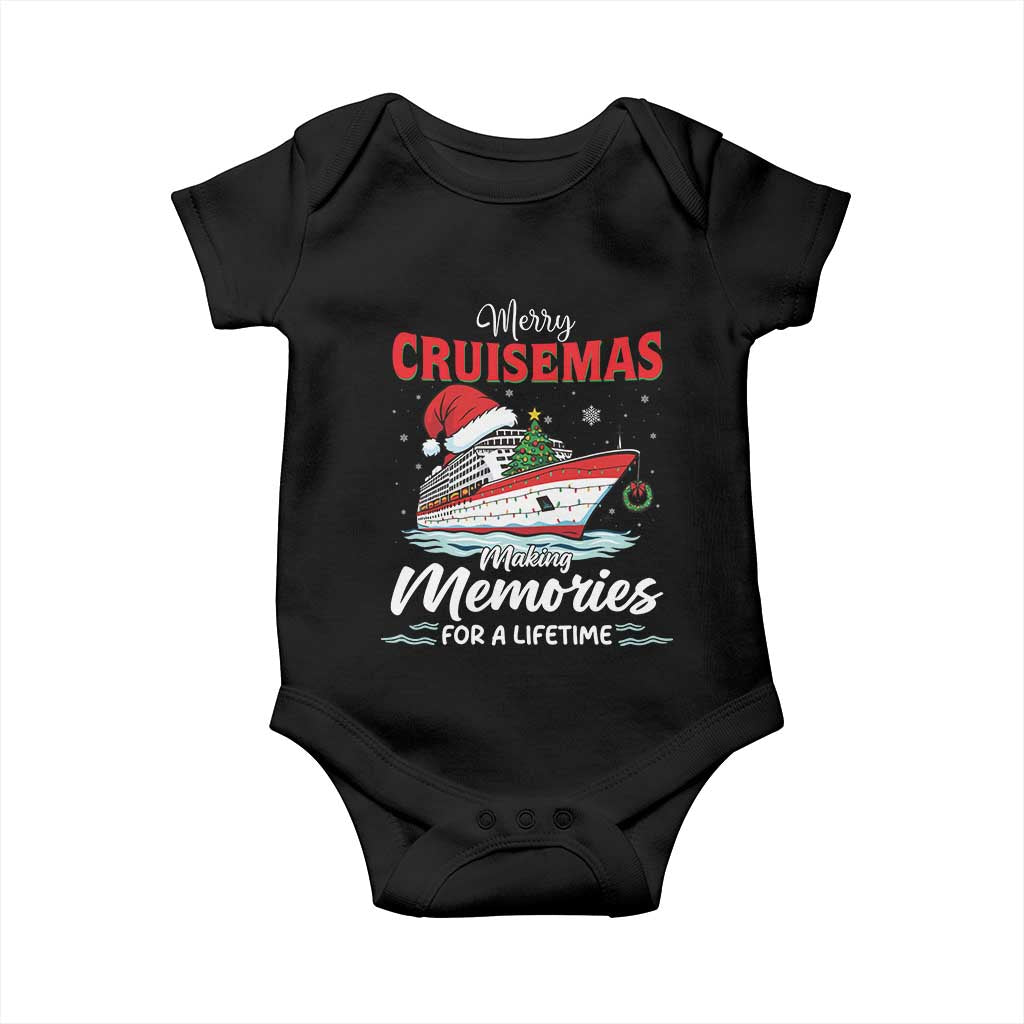 Christmas Cruise Baby Onesie Merry Cruisemas Making Memories For A Life Time TS14 Black Print Your Wear