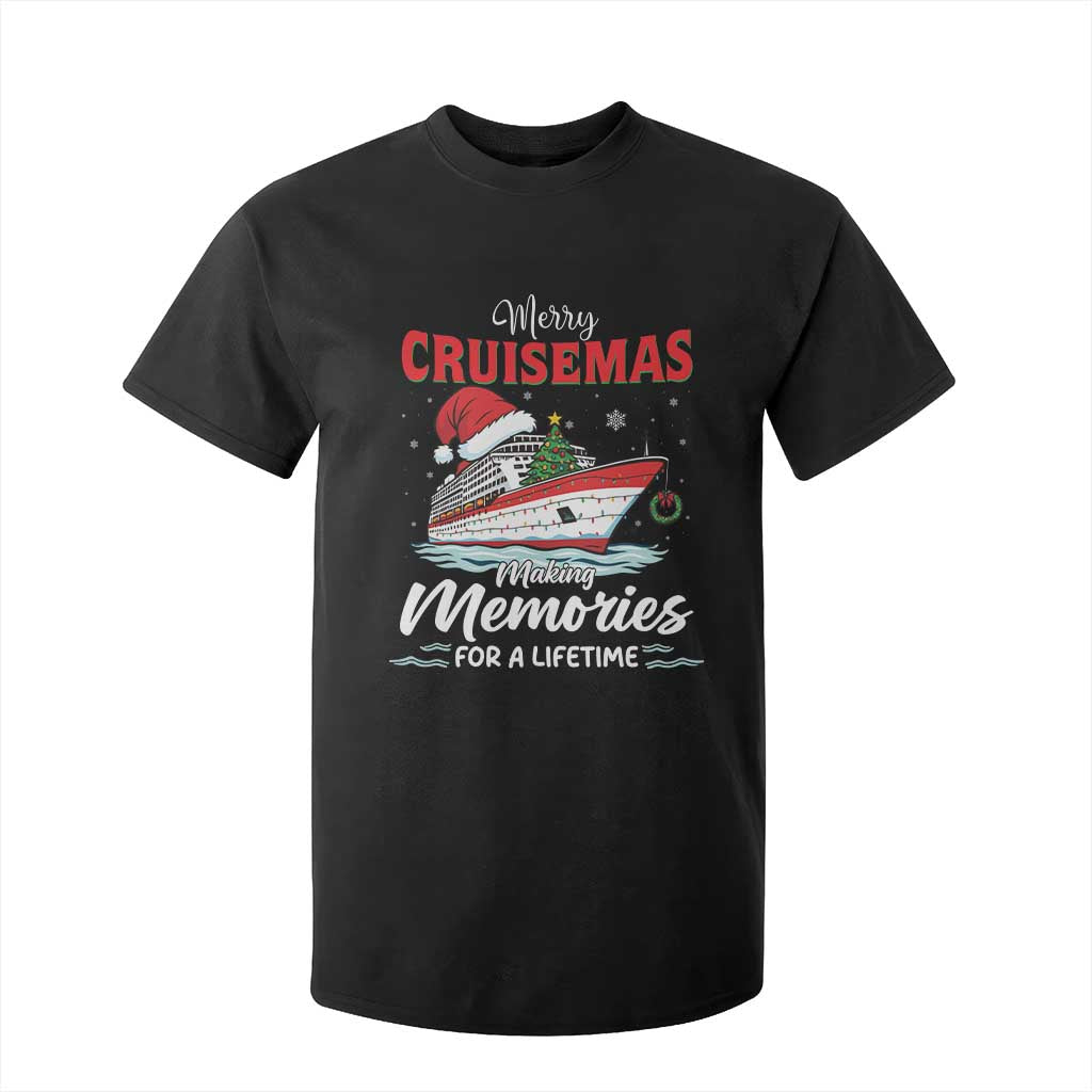 Christmas Cruise T Shirt For Kid Merry Cruisemas Making Memories For A Life Time TS14 Black Print Your Wear