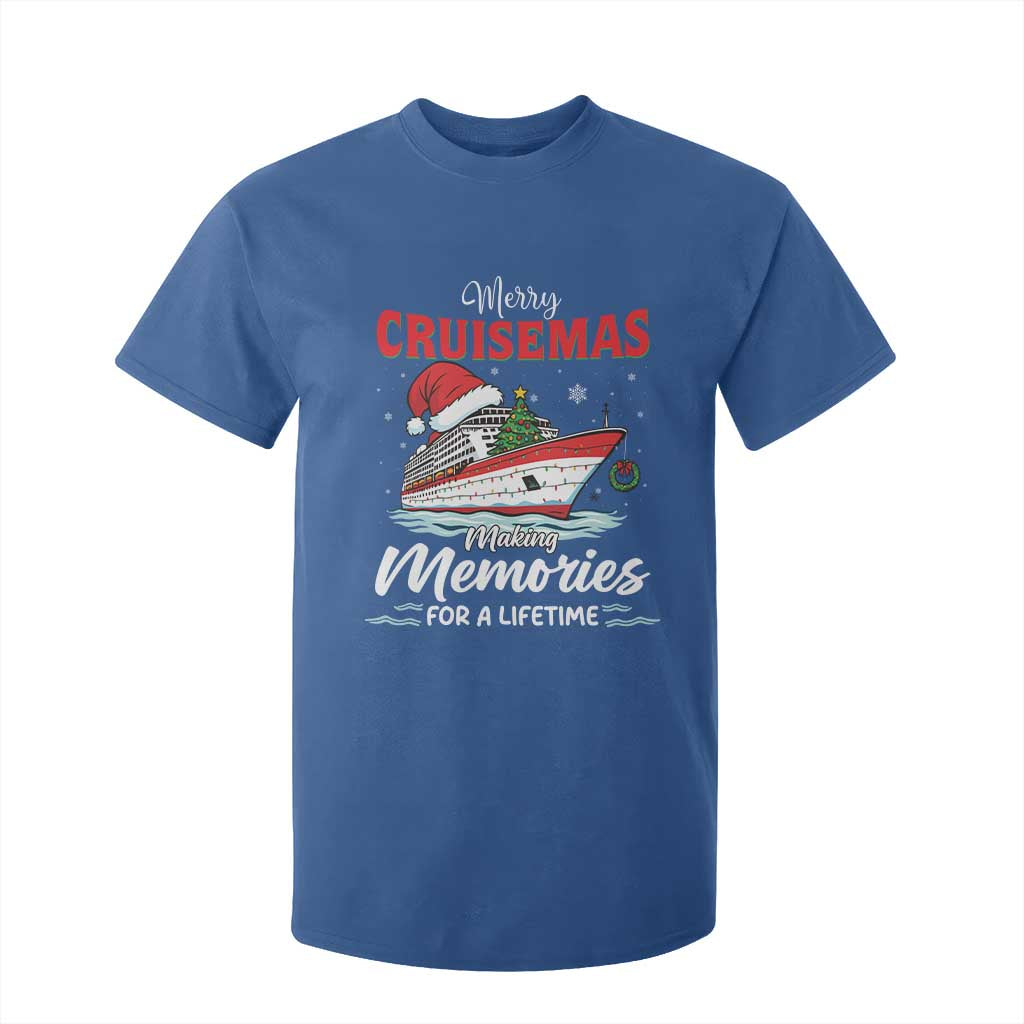 Christmas Cruise T Shirt For Kid Merry Cruisemas Making Memories For A Life Time TS14 Royal Blue Print Your Wear