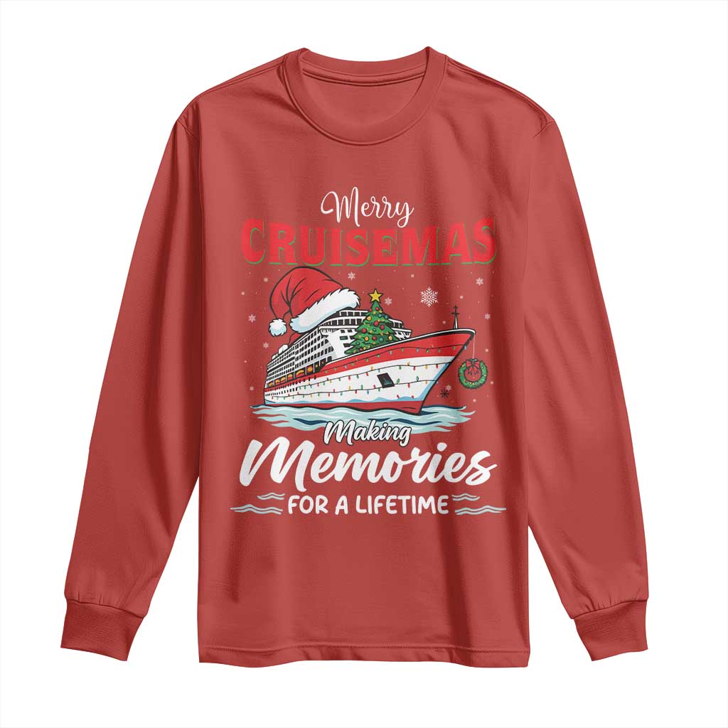 Christmas Cruise Long Sleeve Shirt Merry Cruisemas Making Memories For A Life Time TS14 Red Print Your Wear