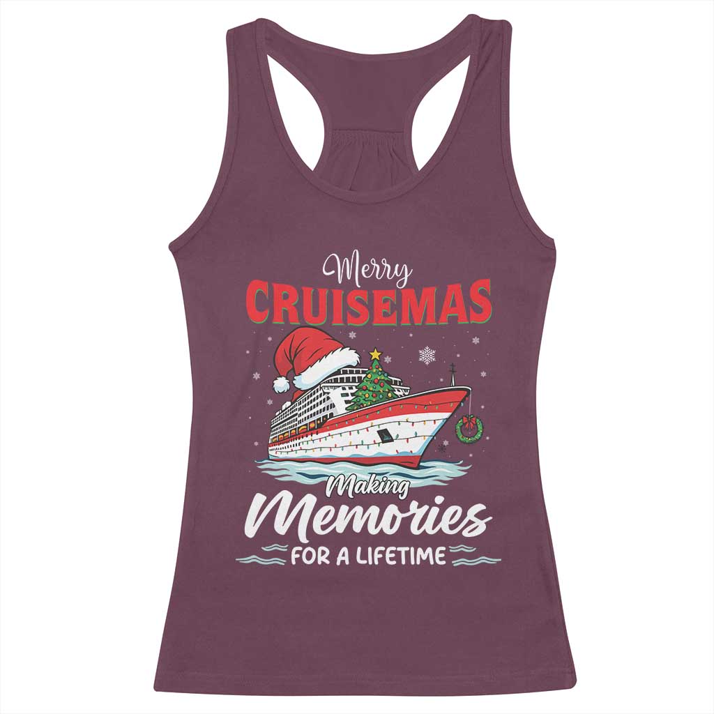 Christmas Cruise Racerback Tank Top Merry Cruisemas Making Memories For A Life Time TS14 Maroon Print Your Wear