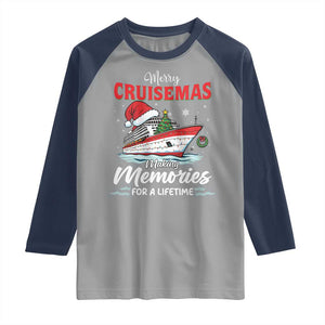 Christmas Cruise Raglan Shirt Merry Cruisemas Making Memories For A Life Time TS14 Sport Gray Navy Print Your Wear