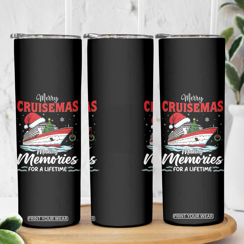 Christmas Cruise Skinny Tumbler Merry Cruisemas Making Memories For A Life Time TS14 Print Your Wear