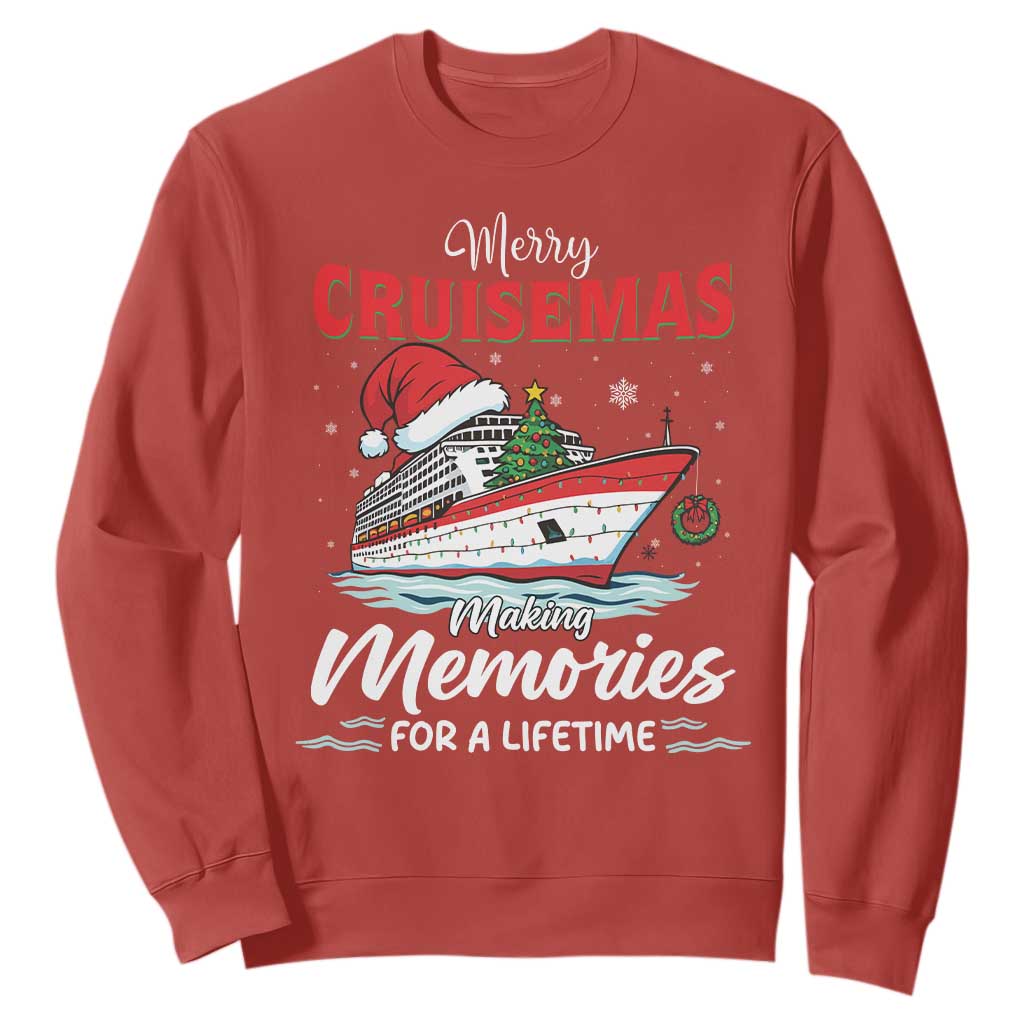 Christmas Cruise Sweatshirt Merry Cruisemas Making Memories For A Life Time TS14 Red Print Your Wear