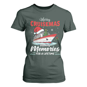 Christmas Cruise T Shirt For Women Merry Cruisemas Making Memories For A Life Time TS14 Dark Forest Green Print Your Wear