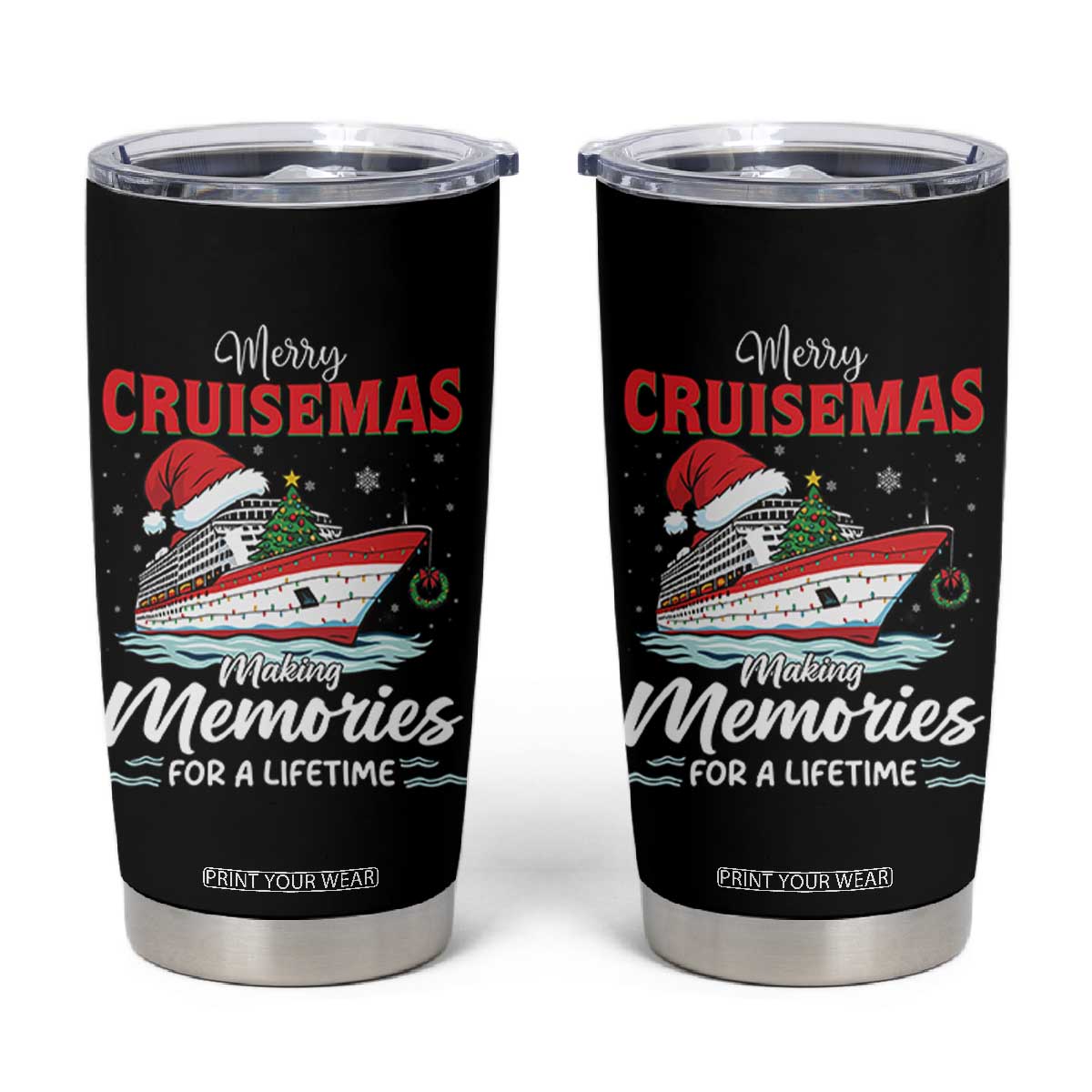 Christmas Cruise Tumbler Cup Merry Cruisemas Making Memories For A Life Time TS14 Black Print Your Wear