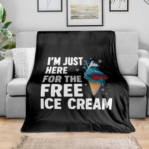 Funny Cruise Throw Blanket I Am Just Here For The Free Ice Cream TS14 Print Your Wear