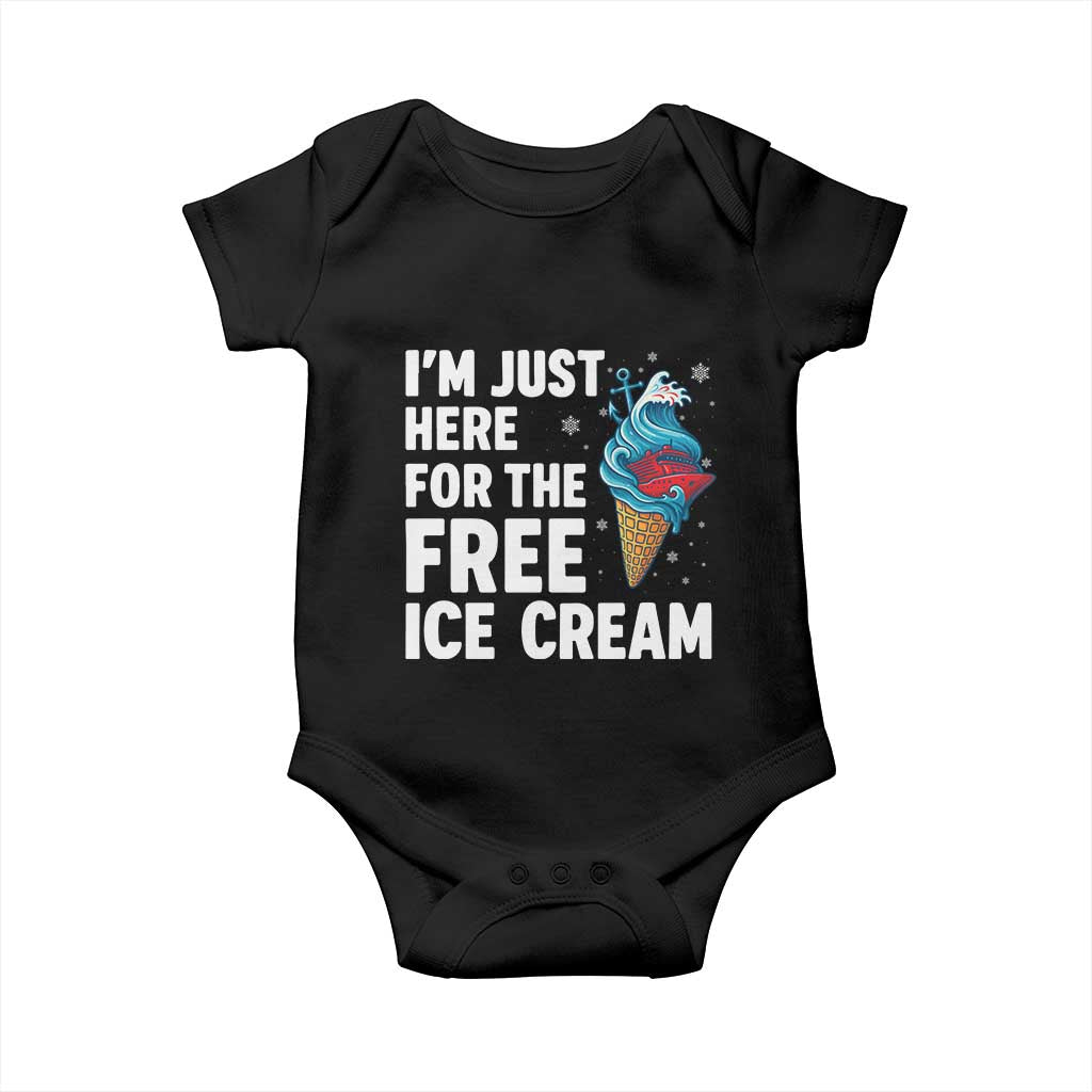 Funny Cruise Baby Onesie I Am Just Here For The Free Ice Cream TS14 Black Print Your Wear