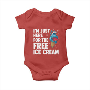 Funny Cruise Baby Onesie I Am Just Here For The Free Ice Cream TS14 Red Print Your Wear