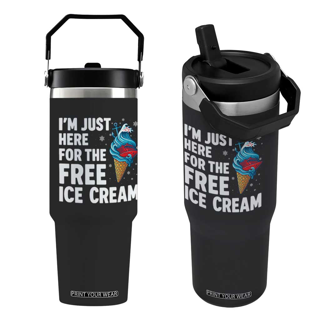 Funny Cruise Flip Straw Tumbler I Am Just Here For The Free Ice Cream TS14 One Size: 30 oz Black Print Your Wear