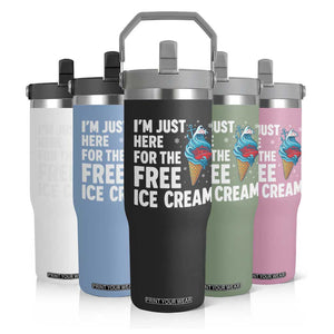 Funny Cruise Flip Straw Tumbler I Am Just Here For The Free Ice Cream TS14 Print Your Wear