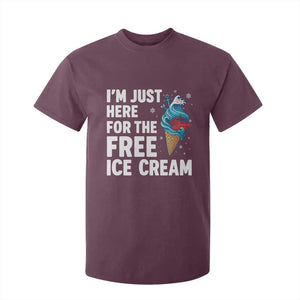 Funny Cruise T Shirt For Kid I Am Just Here For The Free Ice Cream TS14 Maroon Print Your Wear