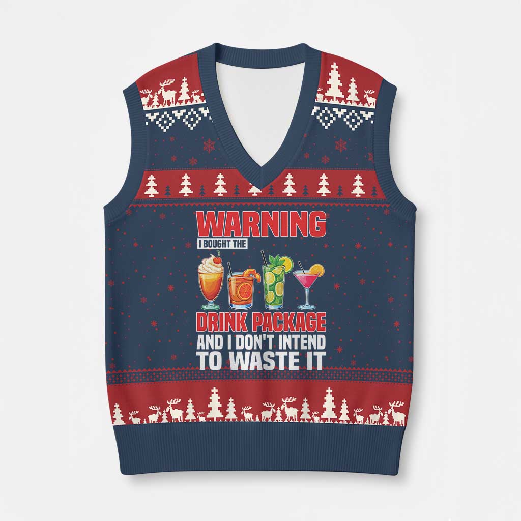 Funny Cruise Ship V-Neck Knit Sweater Vest Warning I Bought The Drink Package TS14 Navy Red Print Your Wear