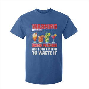 Funny Cruise Ship T Shirt For Kid Warning I Bought The Drink Package TS14 Royal Blue Print Your Wear