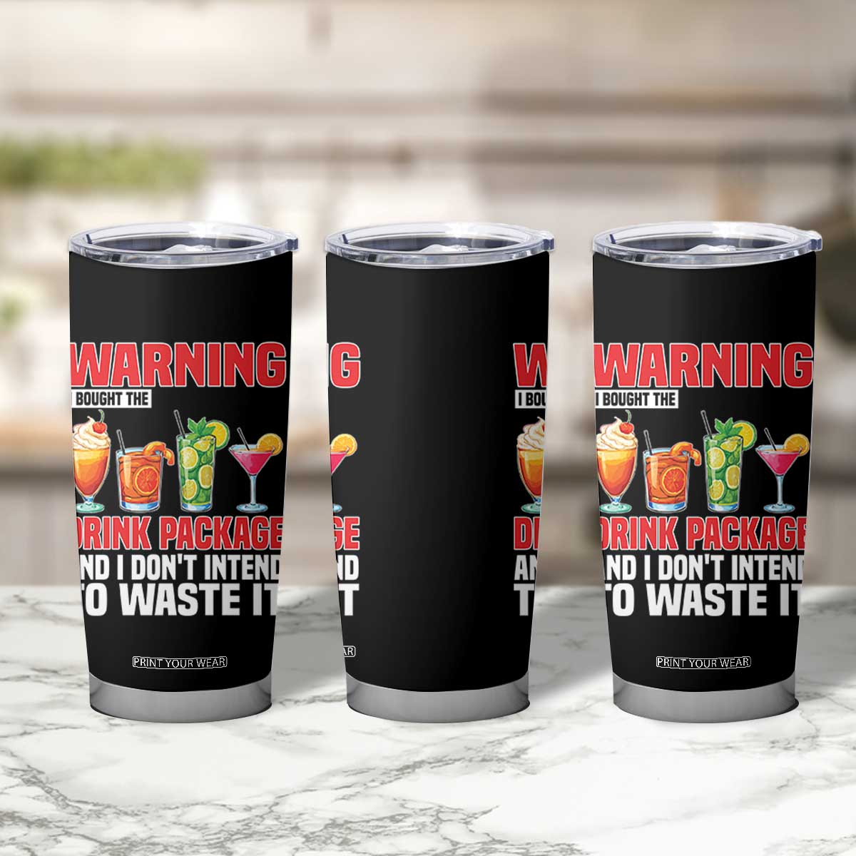 Funny Cruise Ship Tumbler Cup Warning I Bought The Drink Package TS14 Print Your Wear