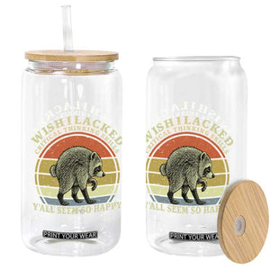 Wish I Lacked Critical Thinking Skills Y'all Seem So Happy Glass Can Retro Jimothy Raccoon Sarcastic Quote Gift