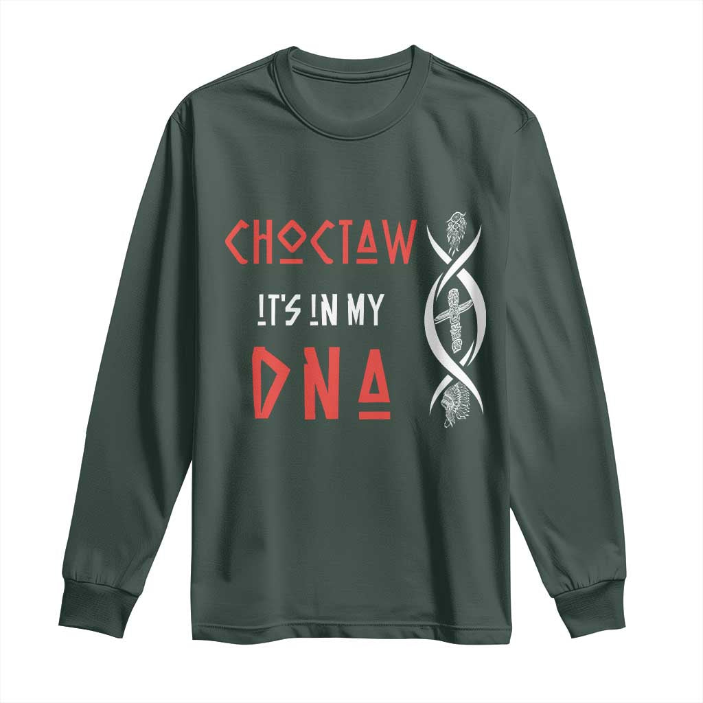 Choctaw Native American DNA Roots Indian Pride Long Sleeve Shirt
